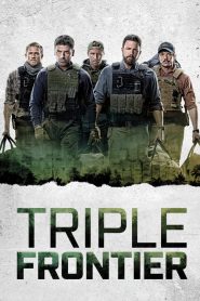 ดูหนังออนไลน์ฟรี Triple Frontier (2019) ปล้น ล่า ท้านรก